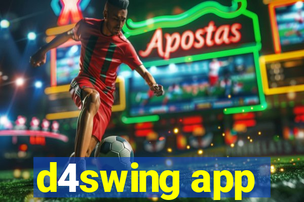 d4swing app