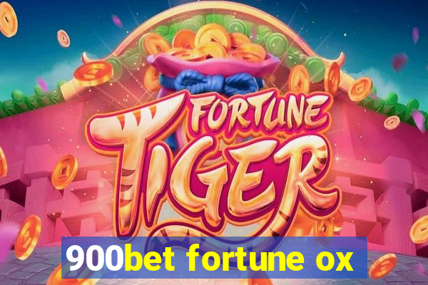 900bet fortune ox