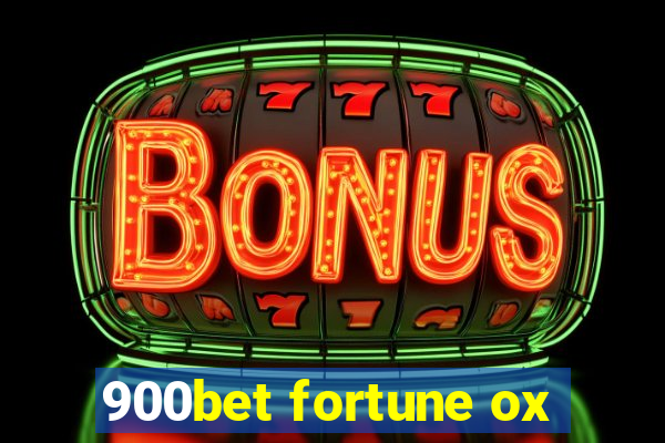 900bet fortune ox