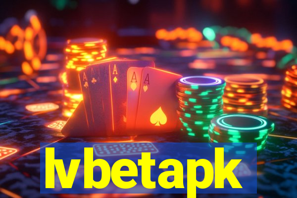 lvbetapk