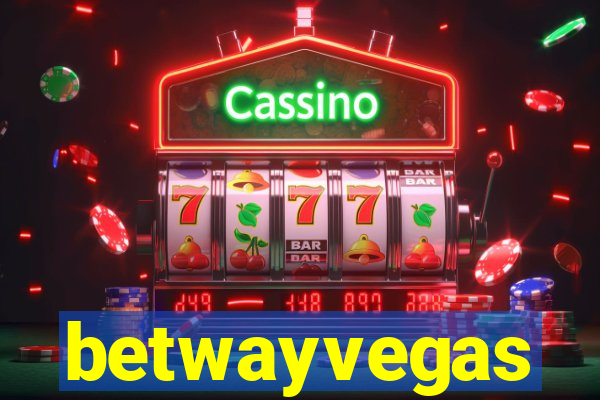 betwayvegas