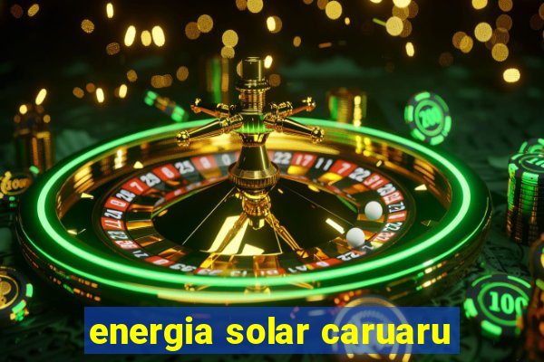 energia solar caruaru