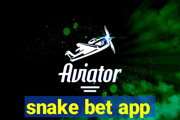 snake bet app