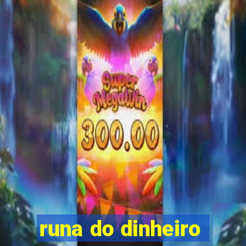 runa do dinheiro