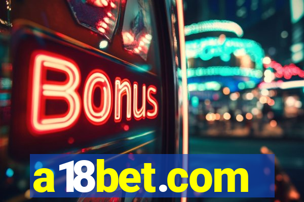 a18bet.com