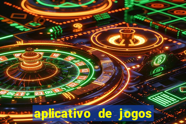 aplicativo de jogos para ganhar dinheiro no pix