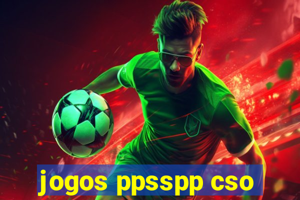 jogos ppsspp cso