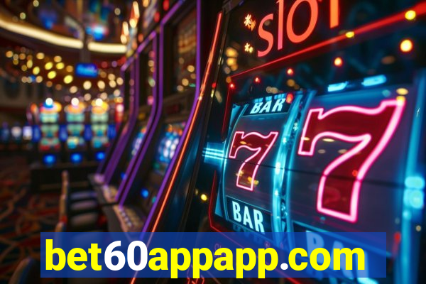 bet60appapp.com