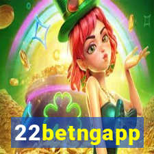 22betngapp