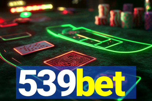 539bet