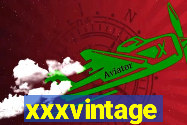 xxxvintage