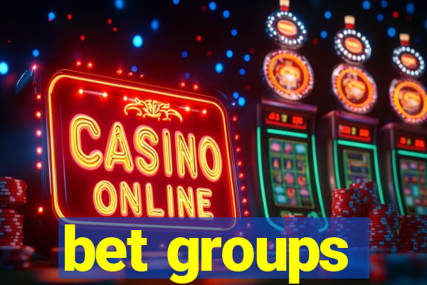 bet groups