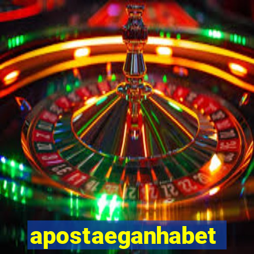 apostaeganhabet