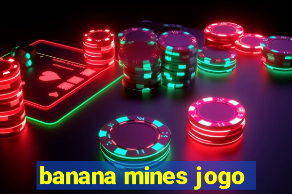 banana mines jogo