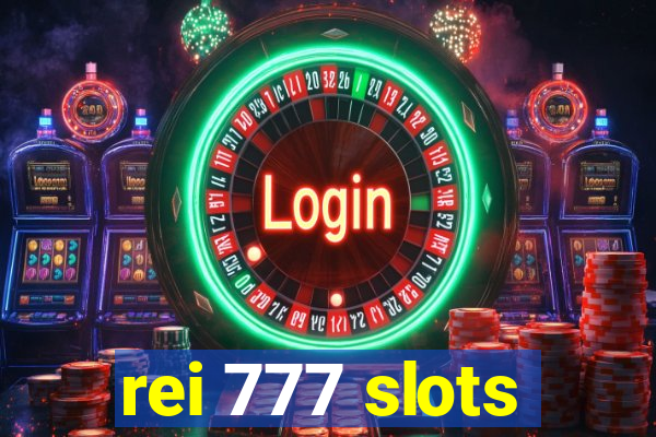 rei 777 slots