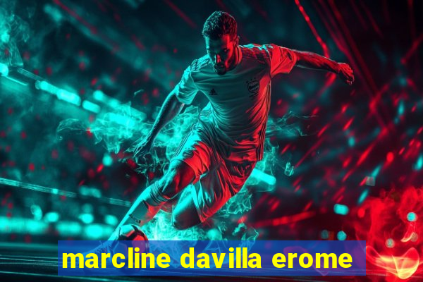 marcline davilla erome