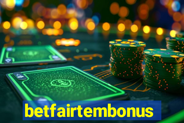 betfairtembonus