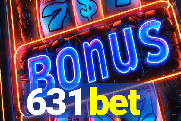 631 bet