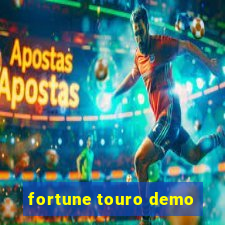 fortune touro demo