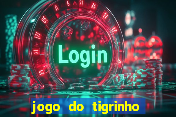 jogo do tigrinho pg soft