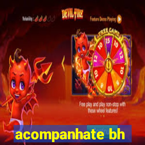 acompanhate bh