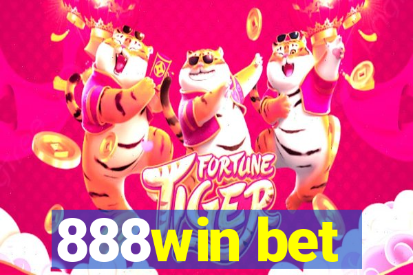 888win bet