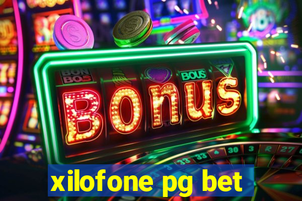 xilofone pg bet