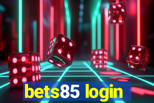 bets85 login