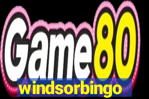 windsorbingo