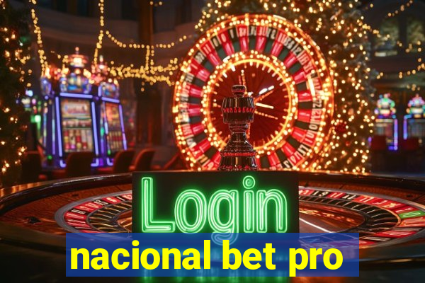 nacional bet pro