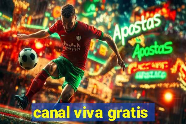 canal viva gratis