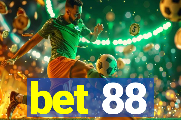 bet 88