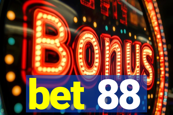 bet 88