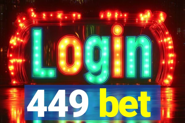 449 bet