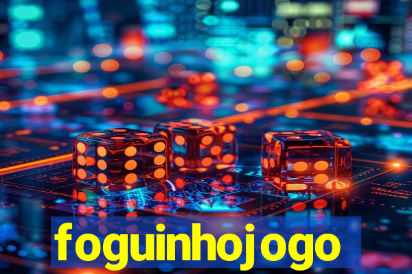 foguinhojogo