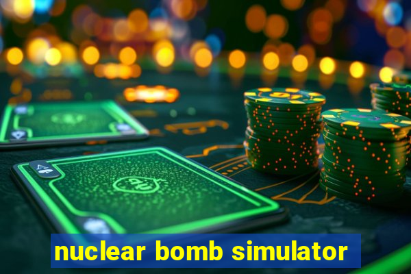 nuclear bomb simulator