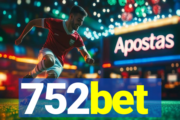 752bet