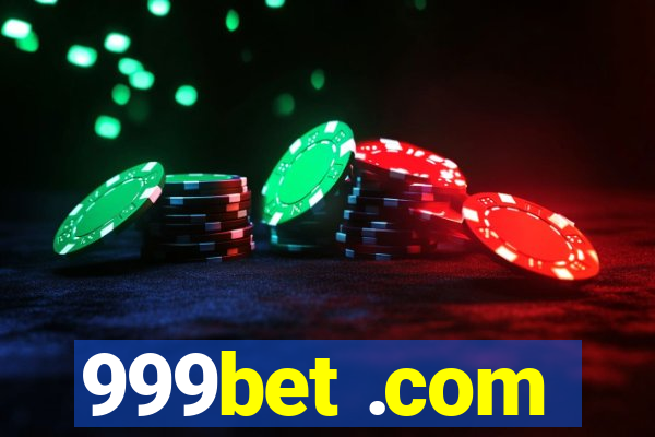 999bet .com