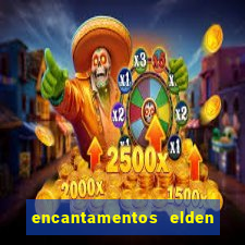 encantamentos elden ring wiki