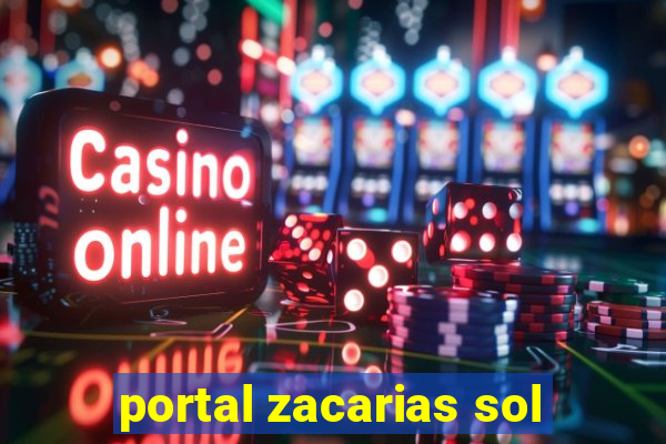 portal zacarias sol