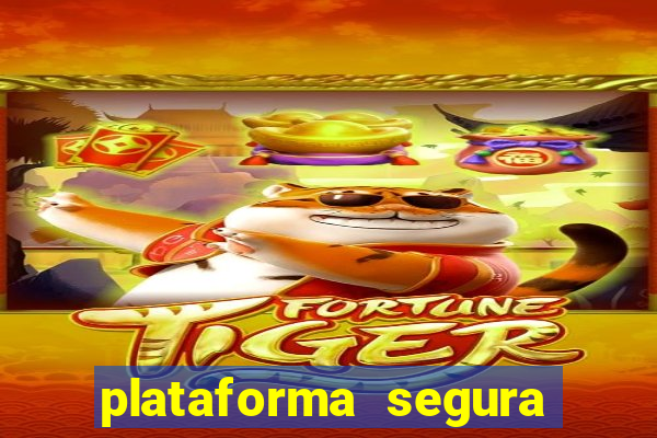 plataforma segura de jogos para ganhar dinheiro