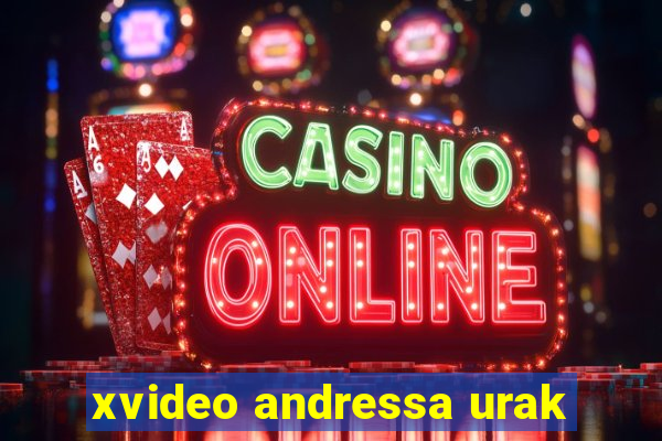 xvideo andressa urak