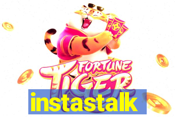 instastalk