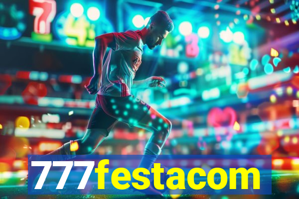 777festacom