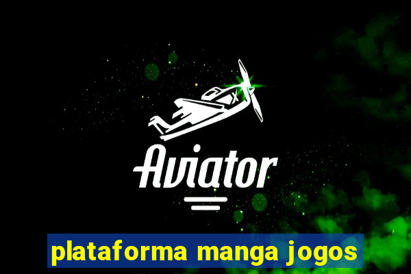 plataforma manga jogos