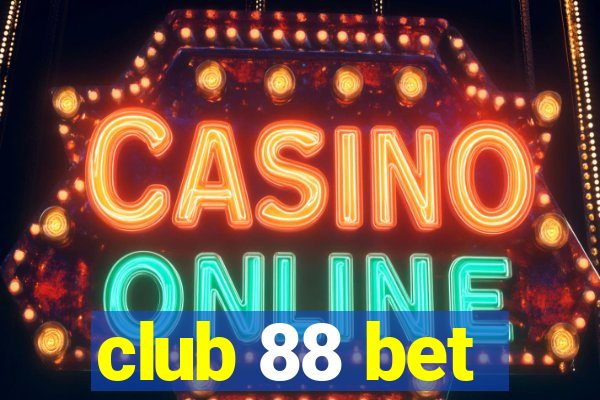 club 88 bet