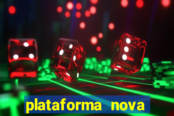 plataforma nova pagando fortune tiger baixar