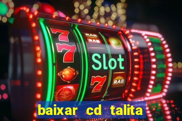 baixar cd talita santos vida vazia