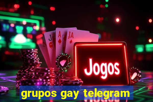 grupos gay telegram