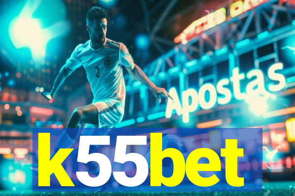 k55bet